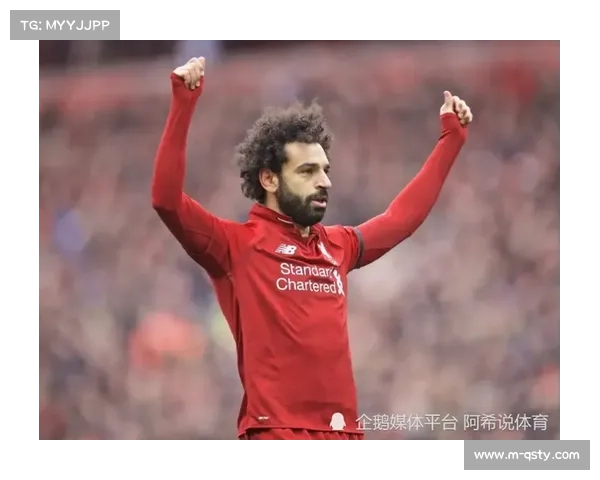 萨拉赫状态引发讨论,红军核心面临新挑战